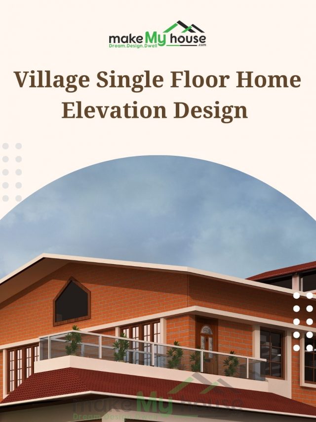 Explore the unique charm of village single floor home elevation designs. Discover essential features of traditional village home architecture, Perfect for anyone looking to build or renovate a home inspired by village living.