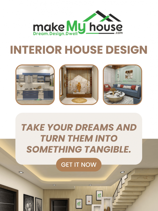 Don’t just dream, take action – Look at our complete interior design